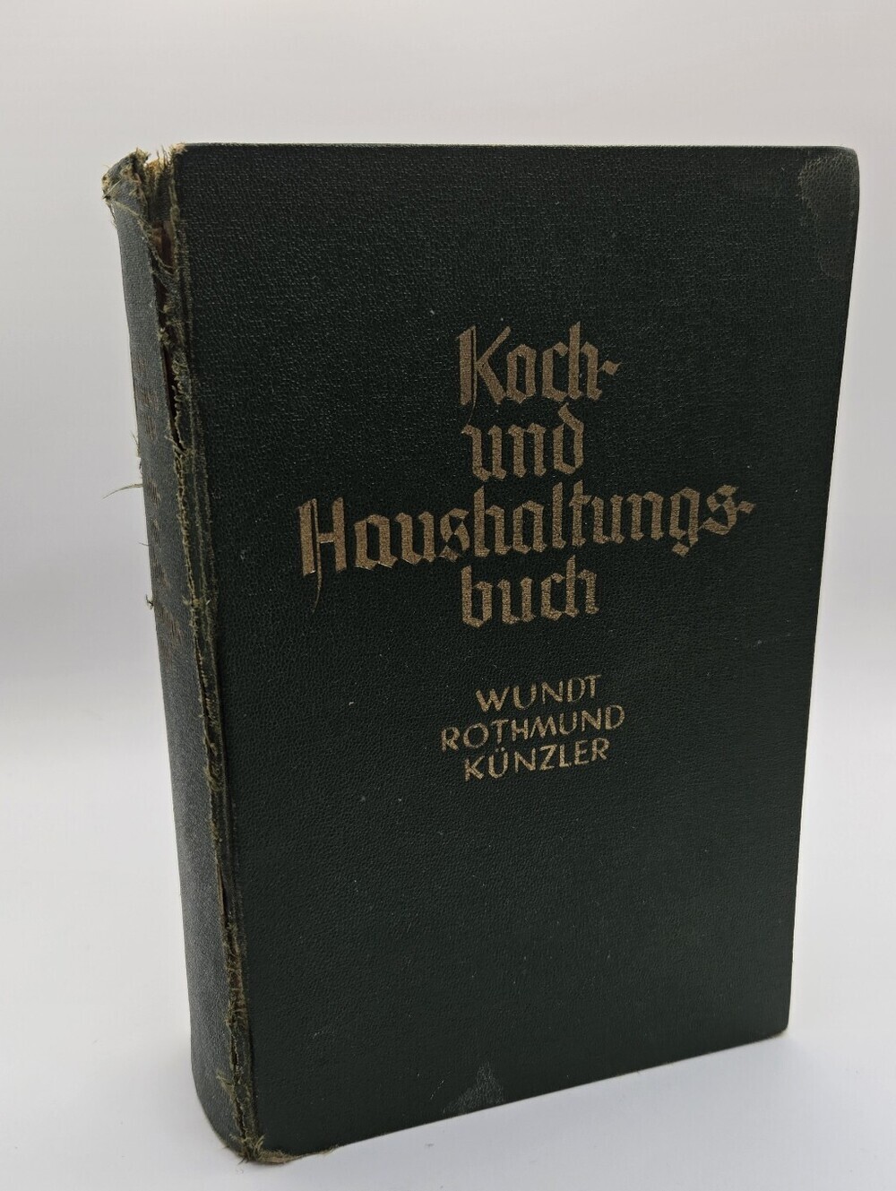 Vintage German cookbook titled Koch- und Haushaltungsbuch- Cooking & Household